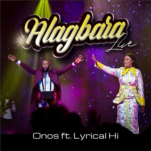 Alagbara Onos feat. Lyrical HI