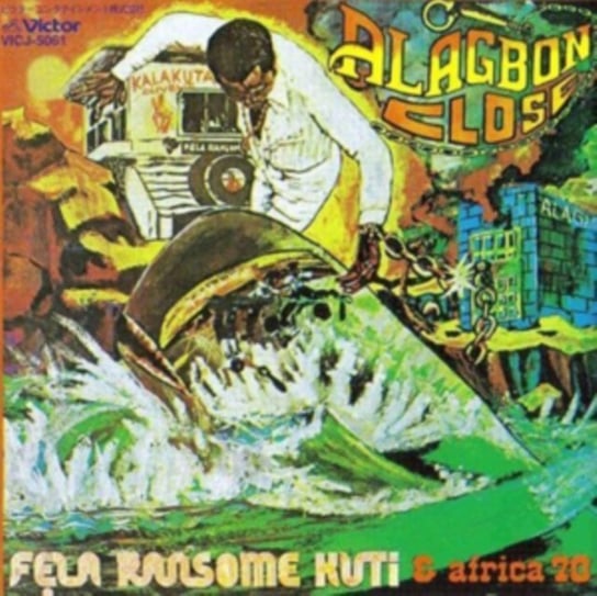 Alagbon Close / Why Black Man Dey Suffer Fela Kuti