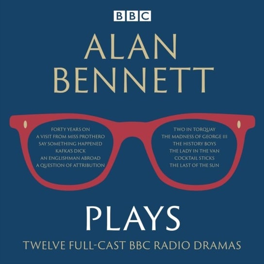 Alan Bennett: Plays Bennett Alan