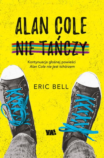 Alan Cole nie tańczy Bell Eric