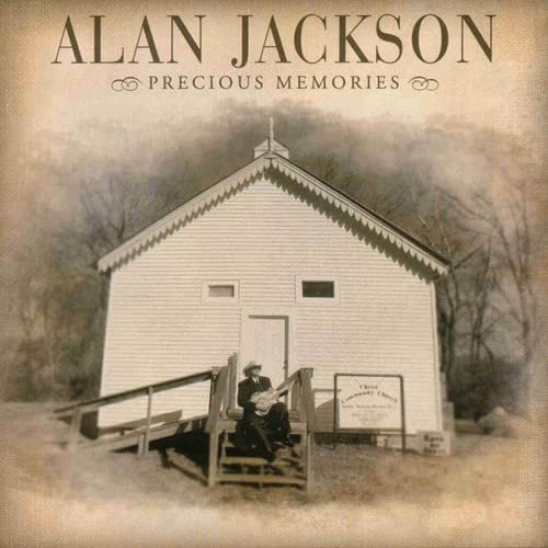 Alan Jackson-Precious Memories Various Artists