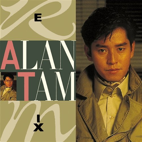 Alan Tam Remix Alan Tam