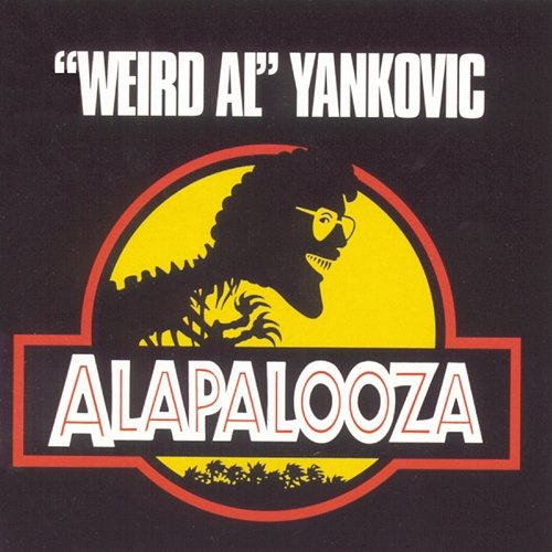 Alapalooza "Weird Al" Yankovic