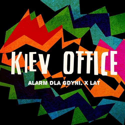 Alarm dla Gdyni. X Lat Kiev Office