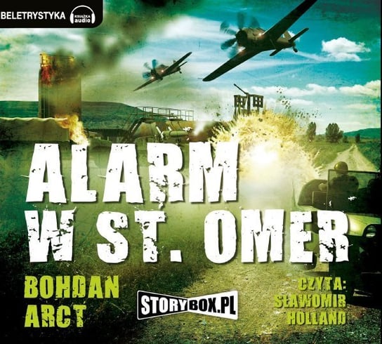 Alarm w St. Omer Arct Bohdan