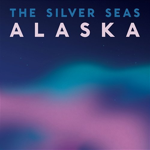 Alaska The Silver Seas