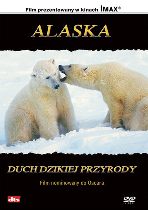 Alaska: Duch dzikiej przygody Various Directors