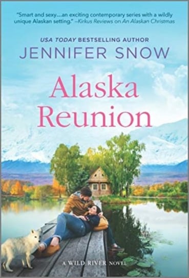 ALASKA REUNION Snow Jennifer