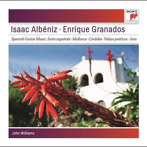 Suite Española No. 1, Op. 47: No. 1, Granada (Serenata) [Arranged by John Williams for Guitar] John Williams