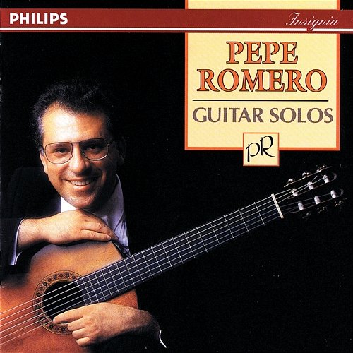 Albéniz / Granados / Romero / Sor: Guitar Solos Pepe Romero, Celin Romero