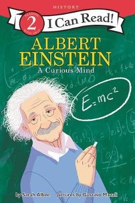 Albert Einstein: A Curious Mind Albee Sarah