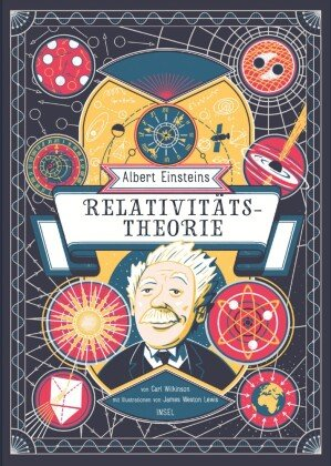 Albert Einsteins Relativitätstheorie Insel Verlag