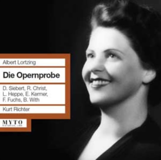 Albert Lortzing: Die Opernprobe Myto Records