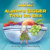 Albert's Bigger Than Big Idea May Eleanor