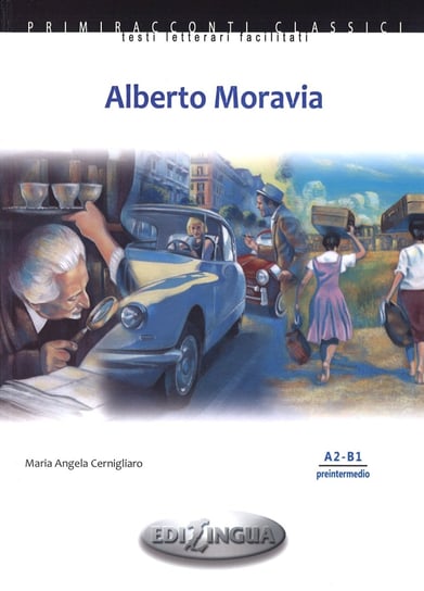 Alberto Moravia. Książka + CD Cernigliaro Maria Angela