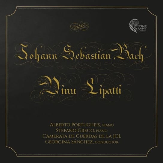 Alberto Portugheis Plays Lipatti And Bach. Dinu Lipatti Sinfon?A Concertante, For Two Pianos And Orchestra; J.S Bach Concerto For Two Pianos In C Major; Various Artists