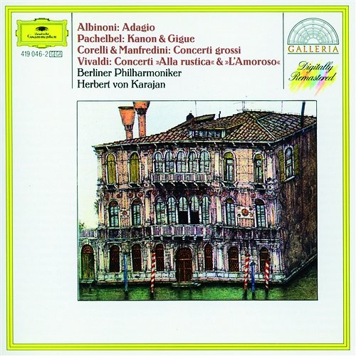 Albinoni: Adagio / Corelli: Christmas Concerto / Vivaldi: L'amoroso Berliner Philharmoniker, Herbert Von Karajan
