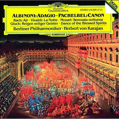 Albinoni: Adagio in G minor / Pachelbel: Canon Berliner Philharmoniker, Herbert Von Karajan