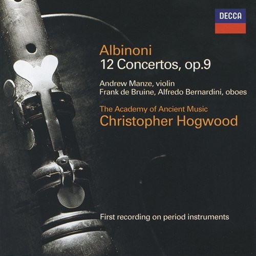 Albinoni: Concerto a 5 in C, Op.9, No.9 for 2 Oboes, Strings, and Continuo - 2. Adagio Christopher Hogwood, Alfredo Bernardini, Academy of Ancient Music