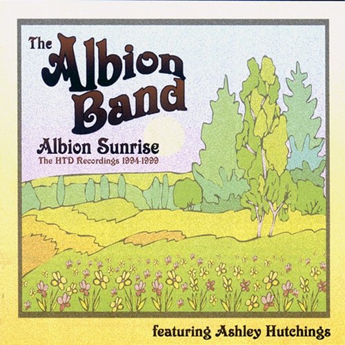 Albion Sunrise The Albion Band