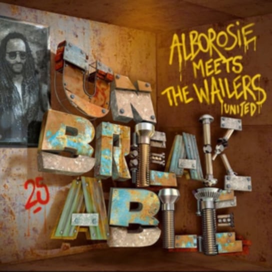Alborosie Meets The Wailers United - Unbreakable Alborosie