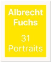 Albrecht Fuchs. 31 Portraits Konig Walther
