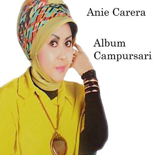 Album Campursari Anie Carera