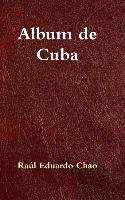 Album de Cuba Chao Raul Eduardo
