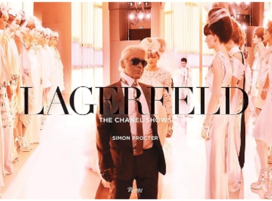 Album Lagerfeld The Chanel Shows Simon Procter Opracowanie zbiorowe