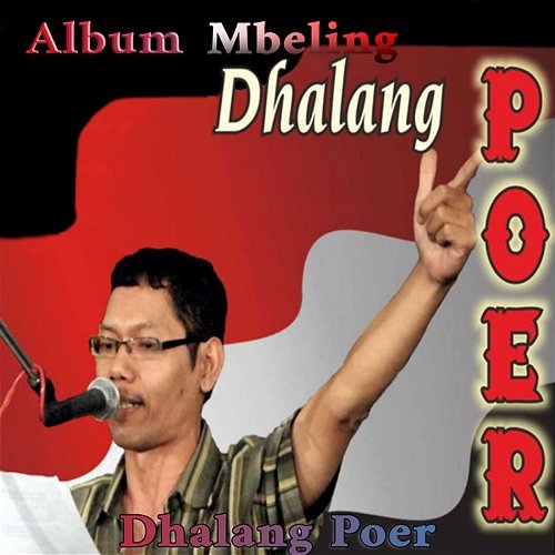Album Mbeling Dhalang Poer Dhalang Poer