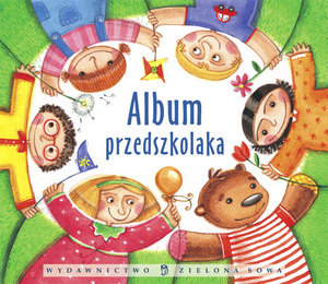 Album przedszkolaka Opracowanie zbiorowe