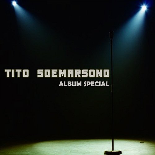 Album Special Tito Soemarsono