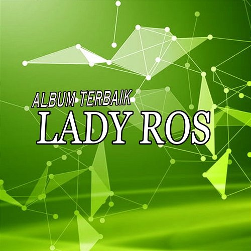 Album Terbaik Lady Roos