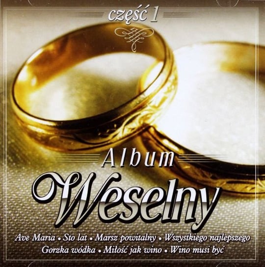 Album Weselny Volume 1 Various Artists