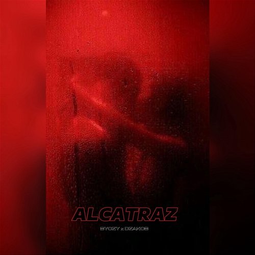 Alcatraz Byczy feat. Dzakob