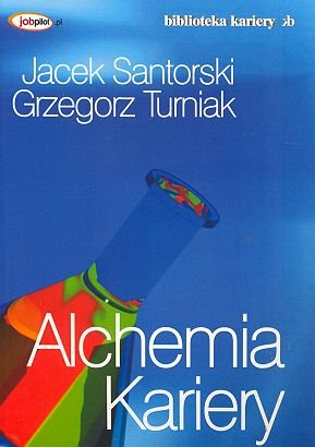 Alchemia Kariery Santorski Jacek, Turniak Grzegorz