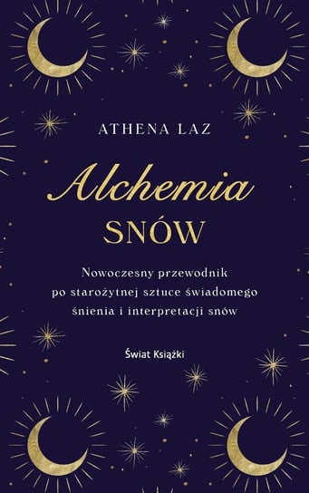 Alchemia snów Laz Athena