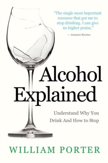 Alcohol Explained William Porter