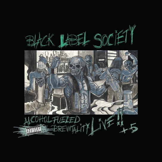Alcohol Fueled Brewtality Live Black Label Society