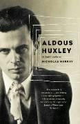Aldous Huxley Murray Nicholas