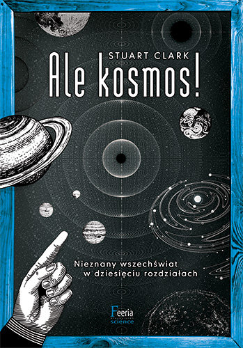 Ale kosmos! Clark Stuart
