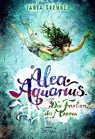 Alea Aquarius 02. Die Farben des Meeres Stewner Tanya