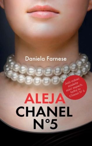 Aleja Chanel No 5 Farnese Daniela