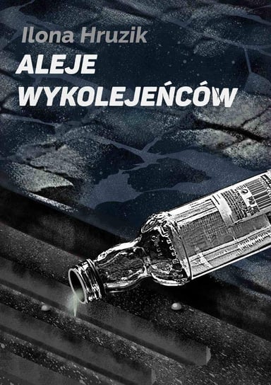 Aleje wykolejeńców - ebook epub Hruzik Ilona