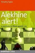 Alekhine Alert! Taylor Timothy