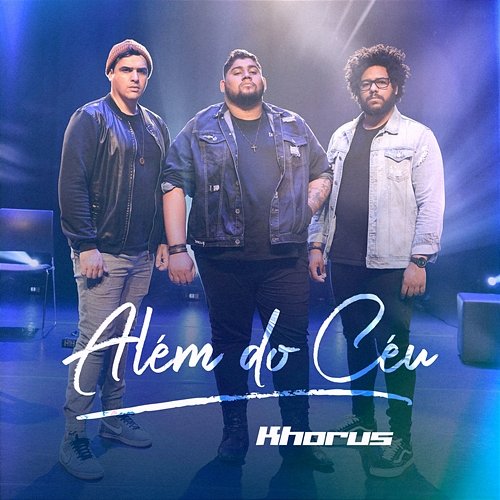 Além do Céu Khorus