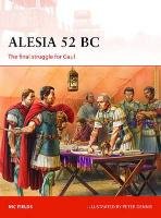 Alesia 52 BC: The Final Struggle for Gaul Fields Nic