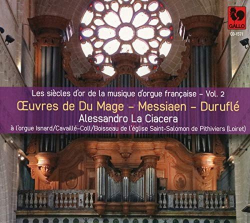 Alessandro La Ciacera - Oeuvres De Du Mage - Messiaen - Durufle Various Artists