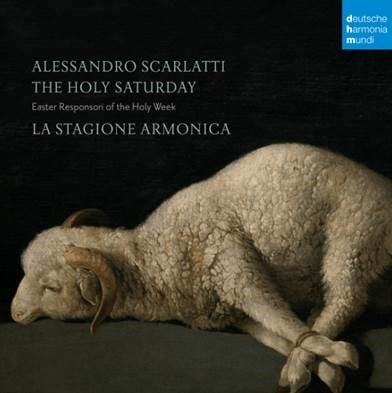 Alessandro Scarlatti: Easter Responsori of the Holy Week - The Holy Saturday La Stagione Armonica