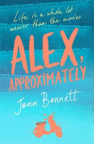 Alex, Approximately Bennett Jenn